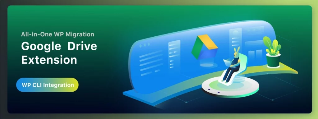 All-in-One WP Migration Google Drive Extension 2.87