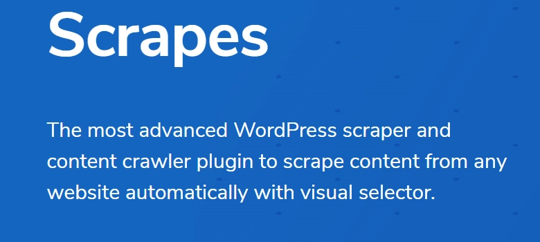scrapes web content crawler and auto post plugin for wordpress 2 2 0 650e395f9b34e