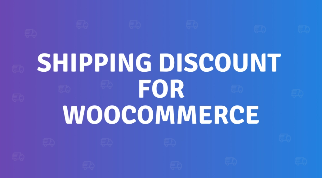 shipping discount for woocommerce 2 4 0 650ad9113ad4d