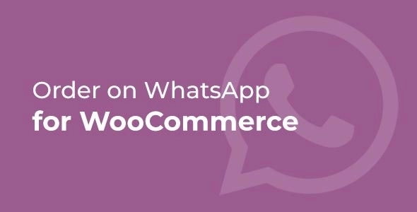 order on whatsapp for woocommerce 1 1 0 651e70662e0c8