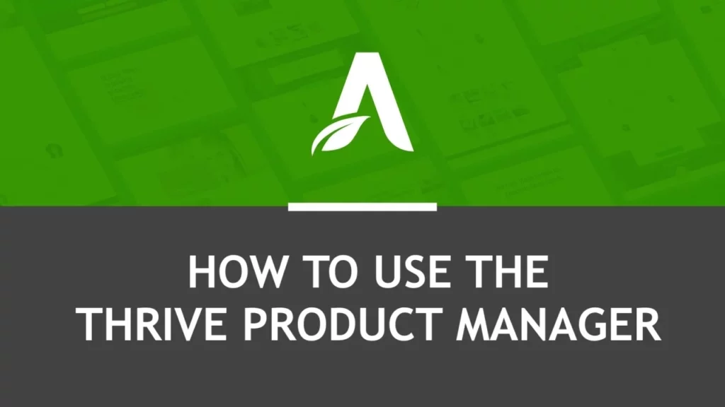 Thrive Product Manager 1.10