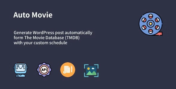 Auto Movie – Automatic Movie Posts Generator Plugin for WordPress 1.0.1