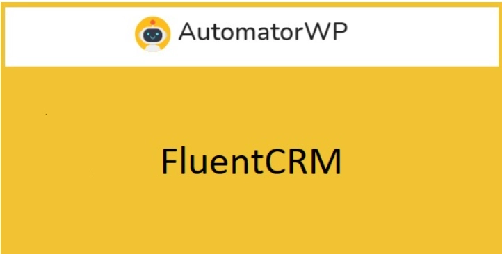 AutomatorWP FluentCRM 1.0.8