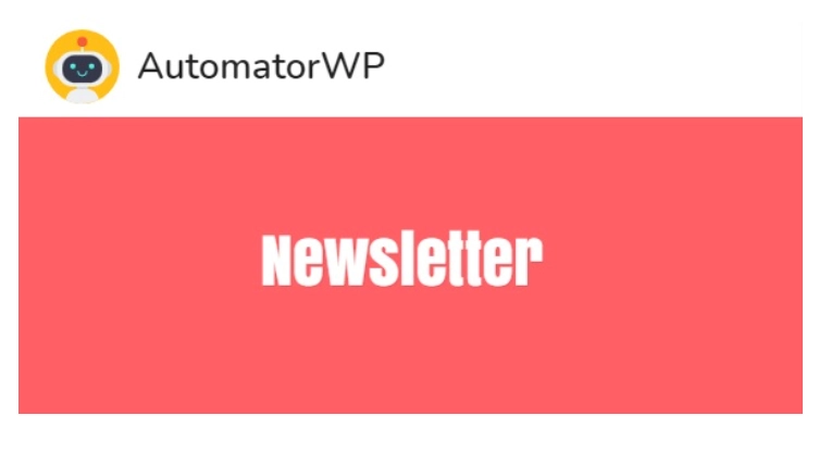 AutomatorWP Newsletter 1.0.2