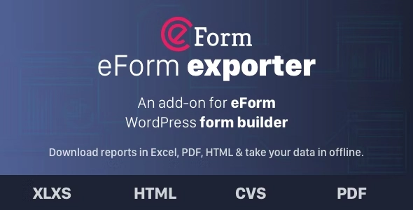 Exporter for eForm – Reports & Submissions 1.7.0