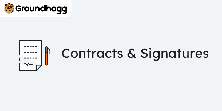 Groundhogg – Signed Contracts 2.1.2
