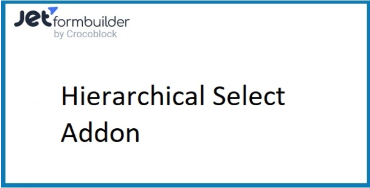 Jetformbuilder Pro Hierarchical Select Addon 1.0.3