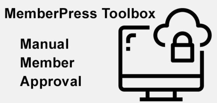 MemberPress Toolbox Manual Member Approval 1.1.6