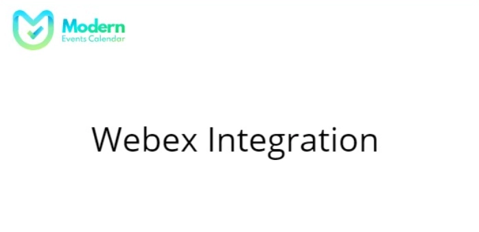 Modern Events Calendar Webex Integration 1.1.1