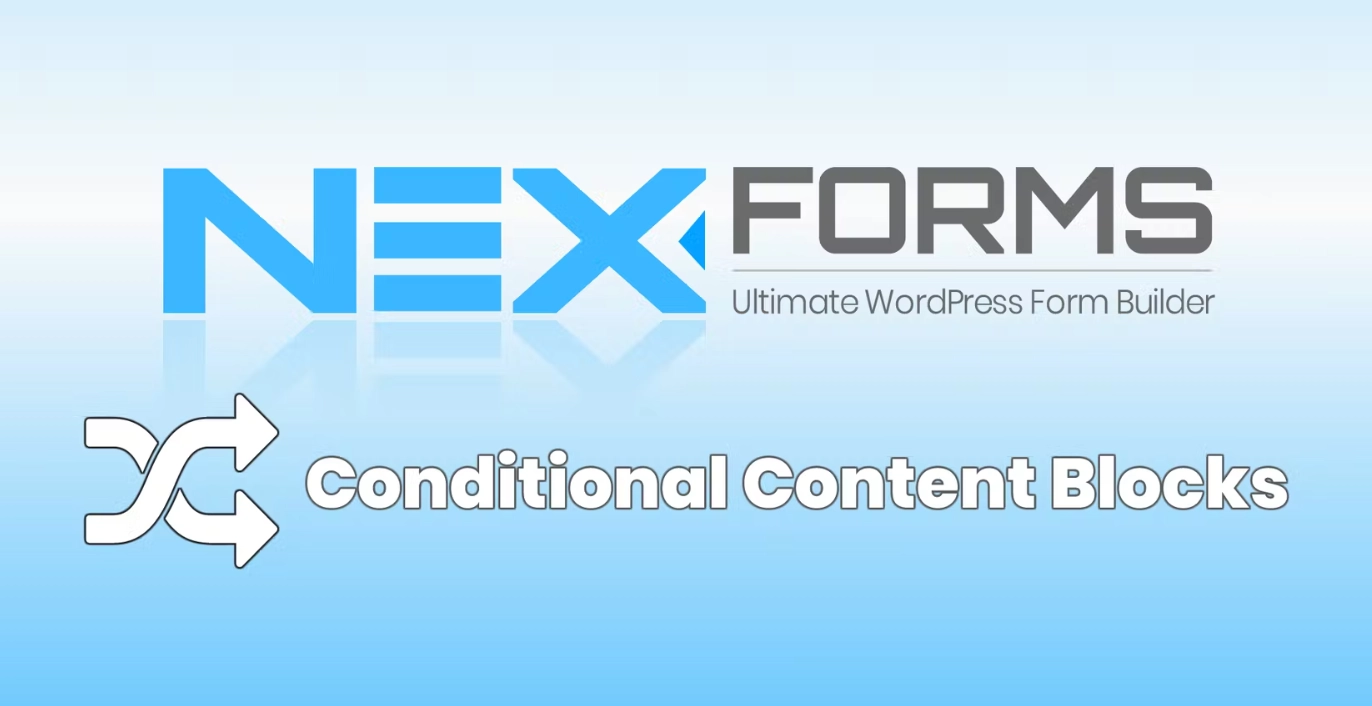NEX-Forms – Conditional Content Blocks Add-on 7.5.13