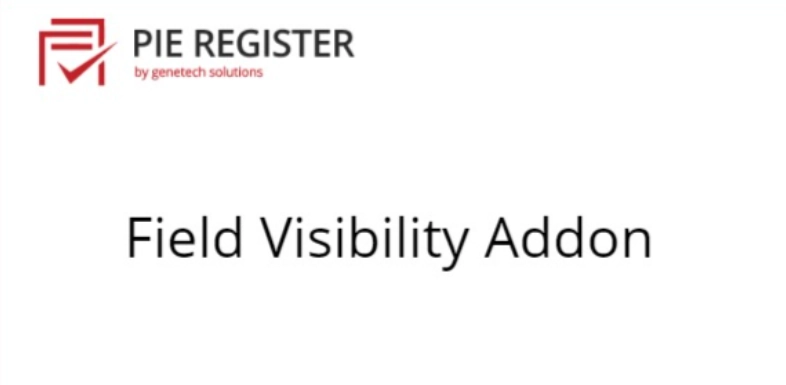 Pie Register Field Visibility Addon 1.5.3