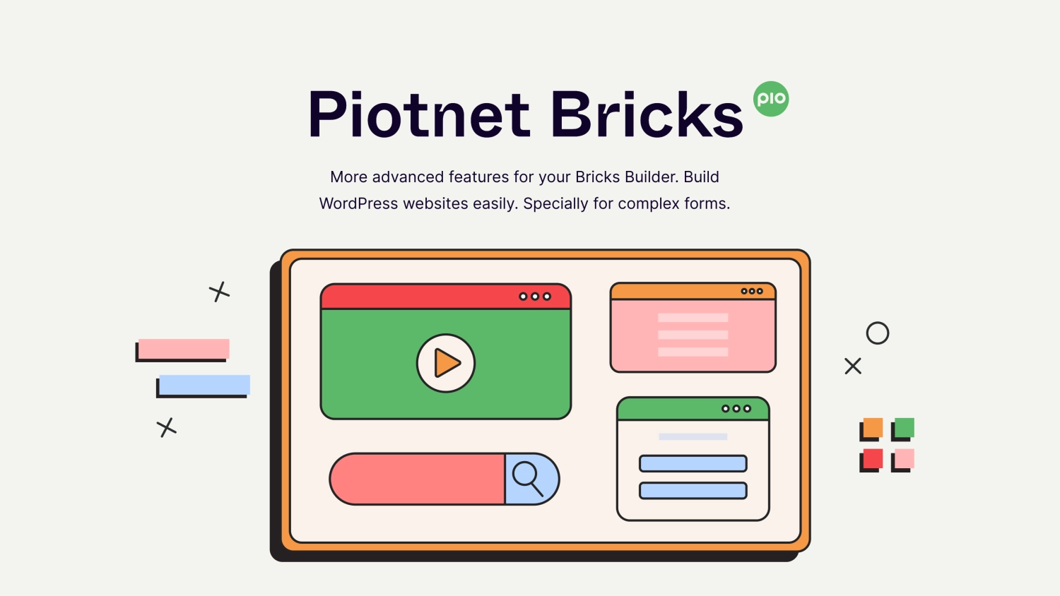 Piotnet Bricks – More advanced features for your Bricks Builder 1.0.10