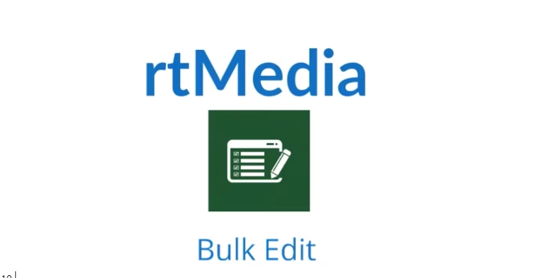 rtMedia Bulk Edit 1.2.5