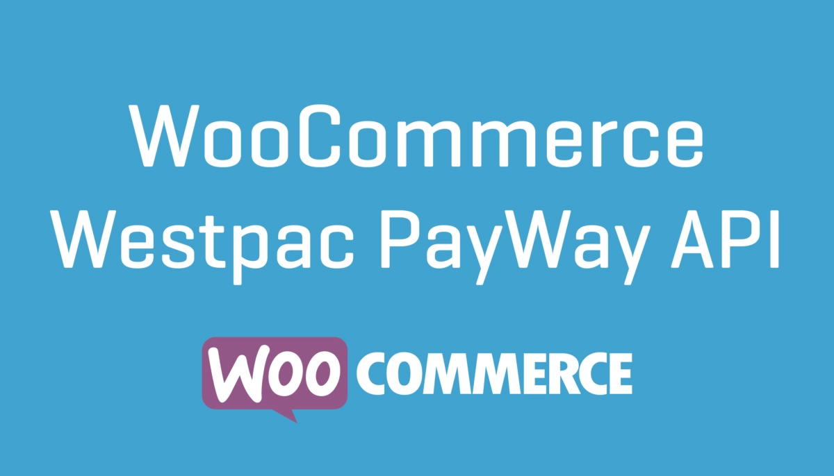 Westpac PayWay API Payment Gateway 1.6.2
