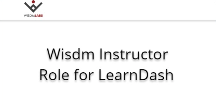 Wisdm Instructor Role for LearnDash 4.5.0