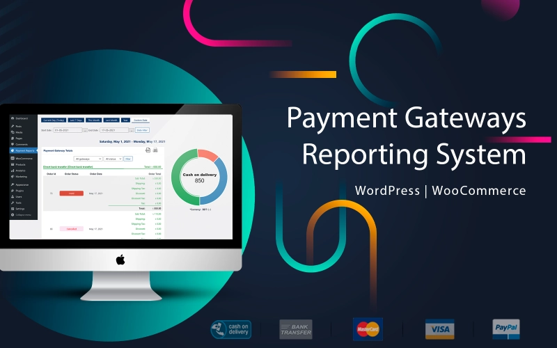 Woocommerce Payment Gateways Reporting System 3.0