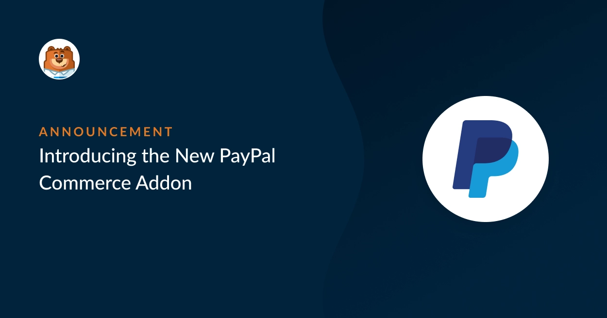 WPForms PayPal Commerce 1.7.0