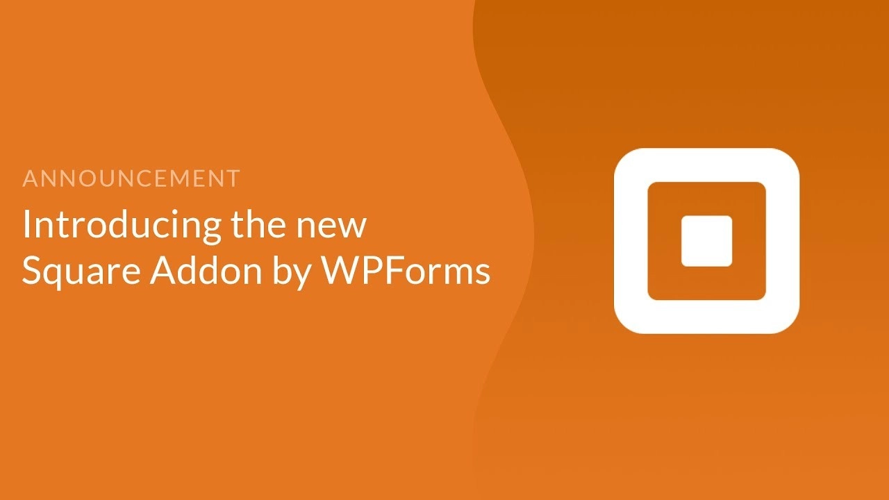 WPForms Square 1.8.0