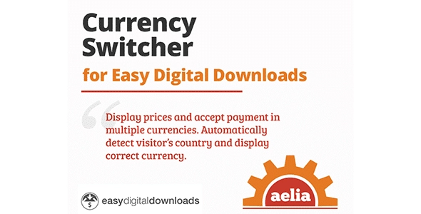 Aelia Currency Switcher For Easy Digital Downloads 1.5.0.190129