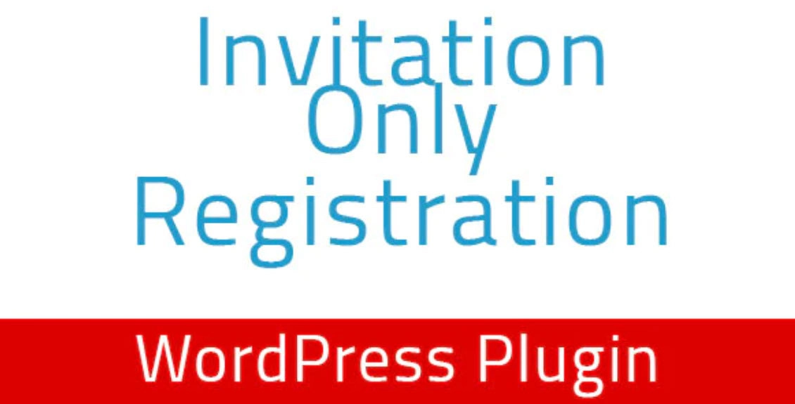 Invitation Only Registration Wordpress Plugin 1.4