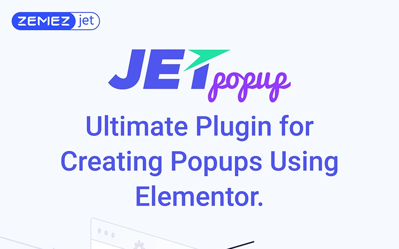 Jetpopup Popup Addon For Elementor Wordpress Plugin 2.0.1