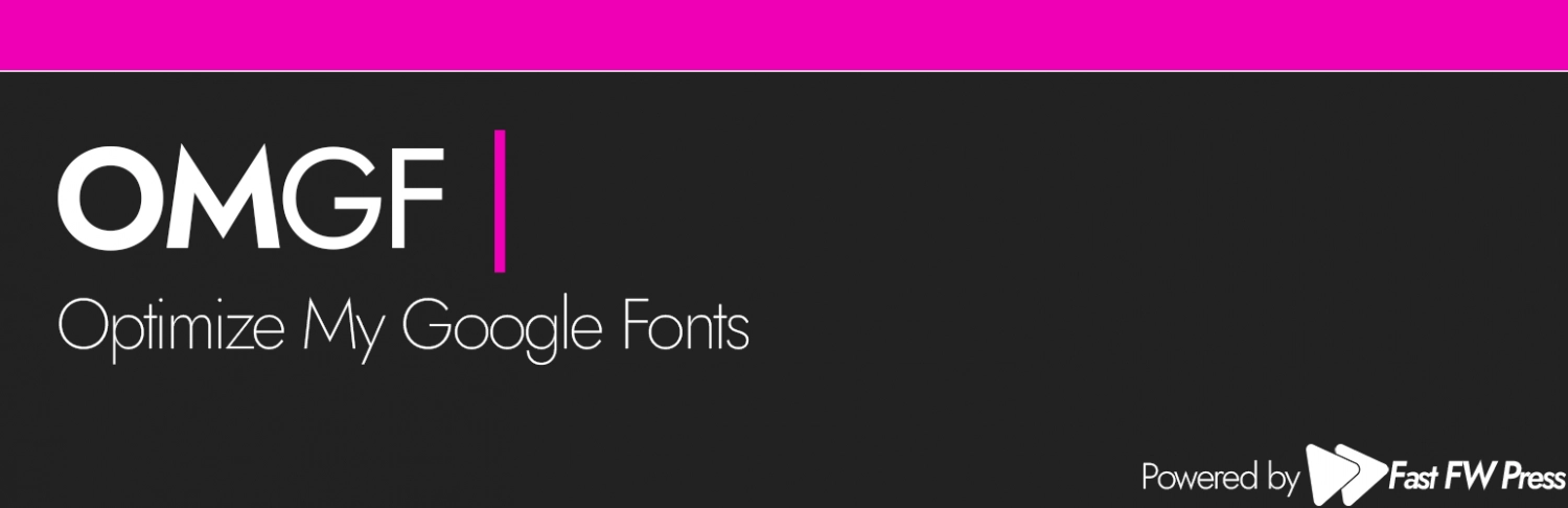 Omgf Pro Host Google Fonts Locally For Wordpress 3.8.0