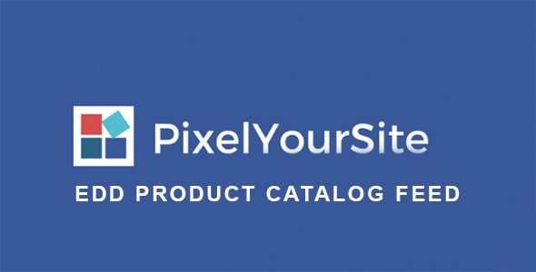 Pixelyoursite Edd Product Catalog Feed 5.3.1