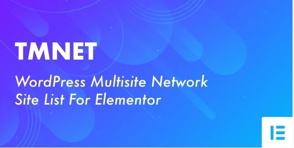Tmnet Wordpress Multisite Network Site List For Elementor 1.1