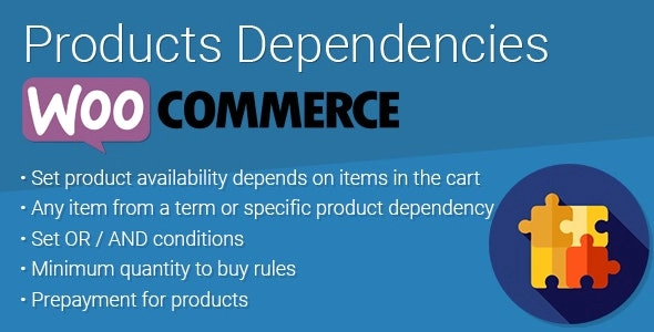 Woocommerce Products Dependencies Product Availability Rules 2.0.1