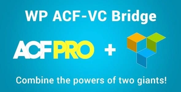 Wp Acf Vc Bridge Integrates Advanced Custom Fields And Visual Composer Wordpress Plugins 1.7.9