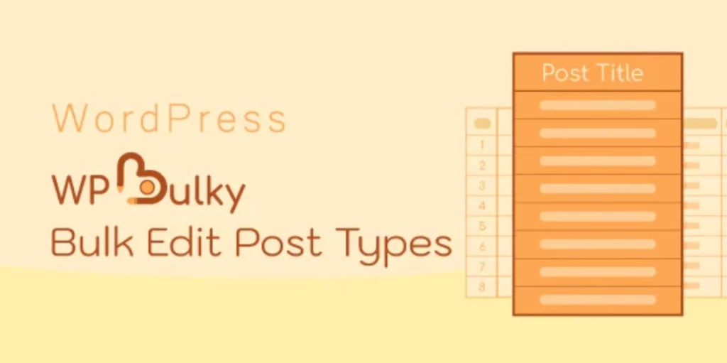 WPBulky – WordPress Bulk Edit Post Types 1.0.5