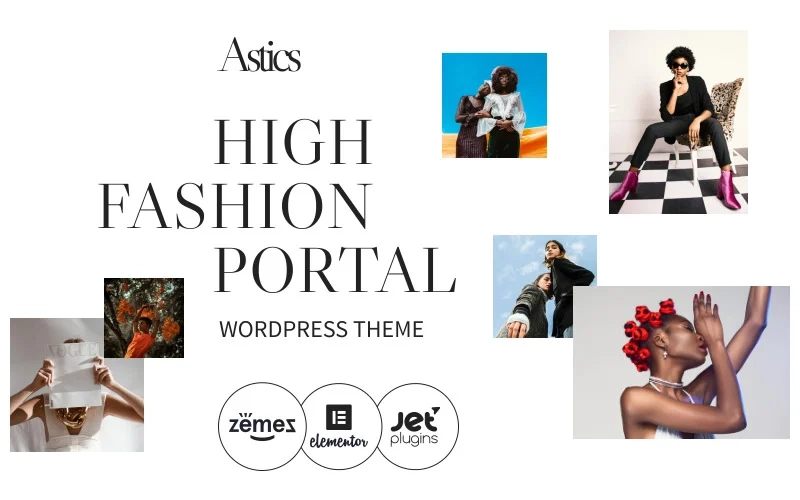 Astics High Fashion Portal Wordpress Theme 1.0.1