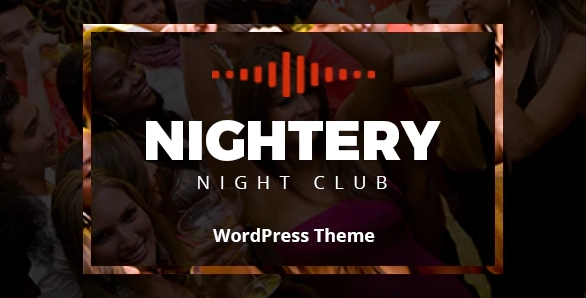 Nightery Night Club Wordpress Theme 1.2.6