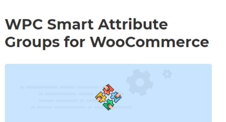 Wpc Smart Attribute Groups (premium) 1.0.3