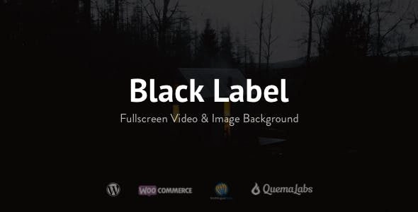 Black Label Fullscreen Video & Image Background 4.0.14