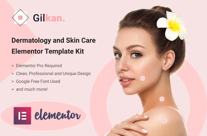 Gilkan Dermatology & Skin Care Elementor Template Kit