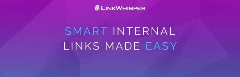 Link Whisper Pro Quickly Build Smart Internal Links 4 1644404515 1