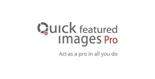 quick featured images pro 7 1605524129
